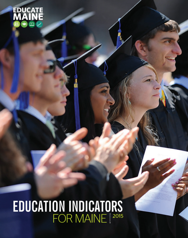 Education Indicators for Maine 2015 Education Indicators for Maine 2015 NME