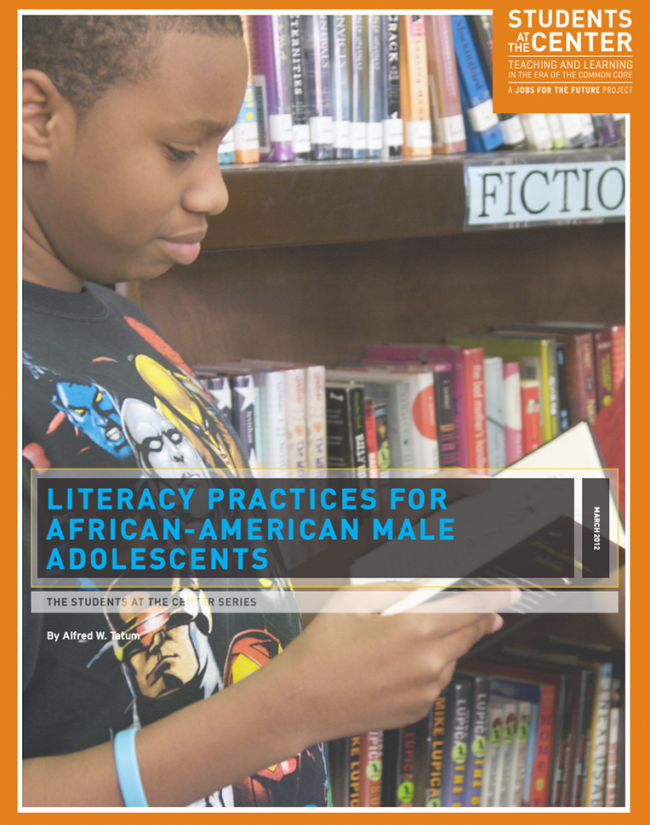 Literacy Practices for African-American Male Adolescents Literacy Practices for African-American Male Adolescents NME