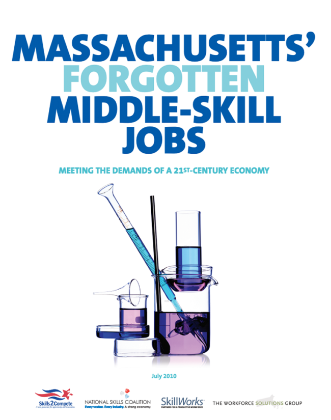 Massachusetts’ Forgotten Middle Skills Jobs Massachusetts’ Forgotten Middle Skills Jobs NME