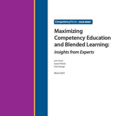 Maximizing Competency Education and Blended Learning NME
