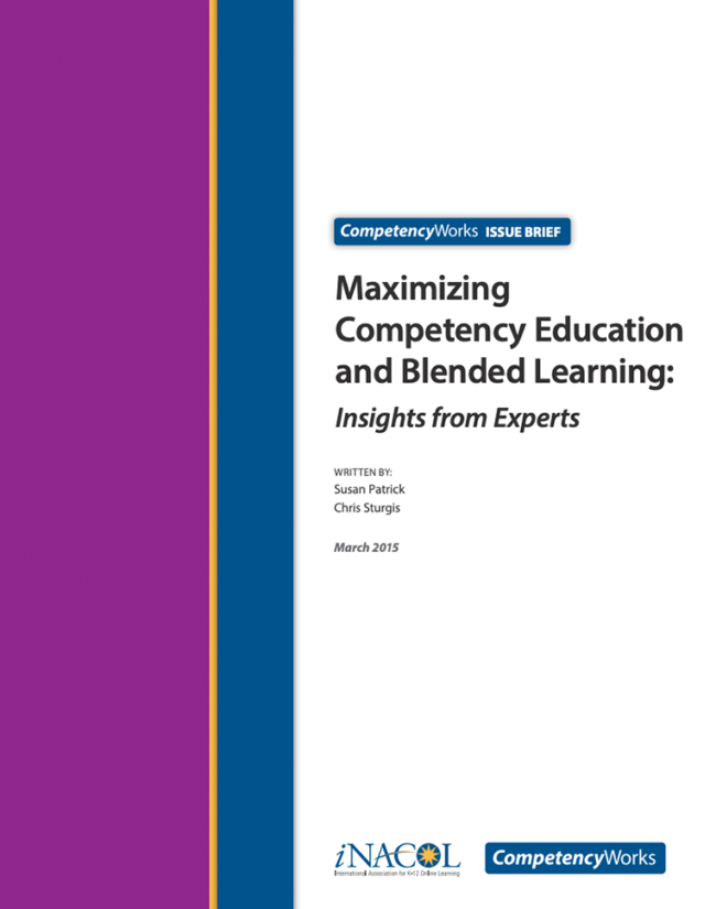 Maximizing Competency Education and Blended Learning Maximizing Competency Education and Blended Learning NME
