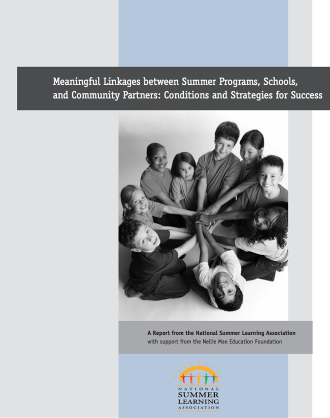 Meaningful Linkages National Summer Learning Associartion Nellie Mae Education Foundation NME