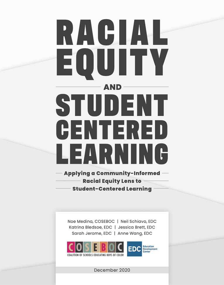 Racial Equity and Student Centered Learning | Nellie Mae Education ...