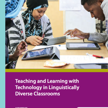 Teaching and Learning with Technology in Linguistically Diverse Classrooms NME