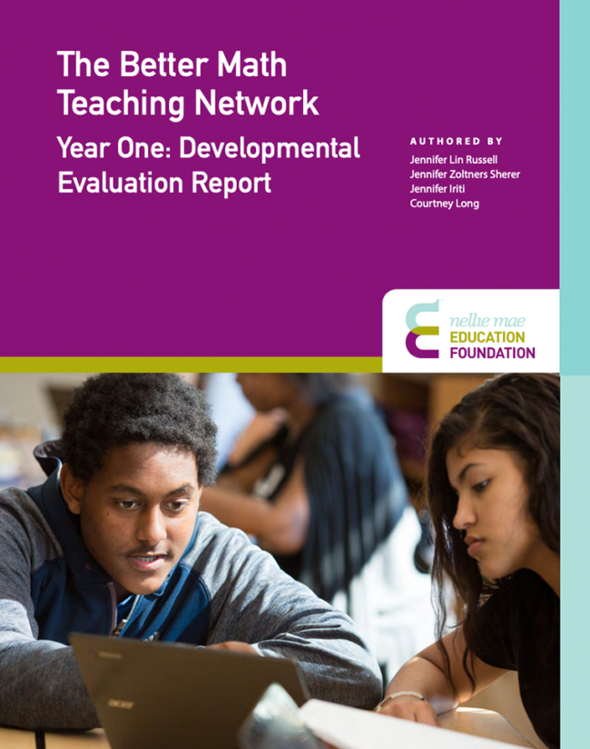 The Better Math Teaching Network Year One The Better Math Teaching Network Year One Developmental Evaluation NME