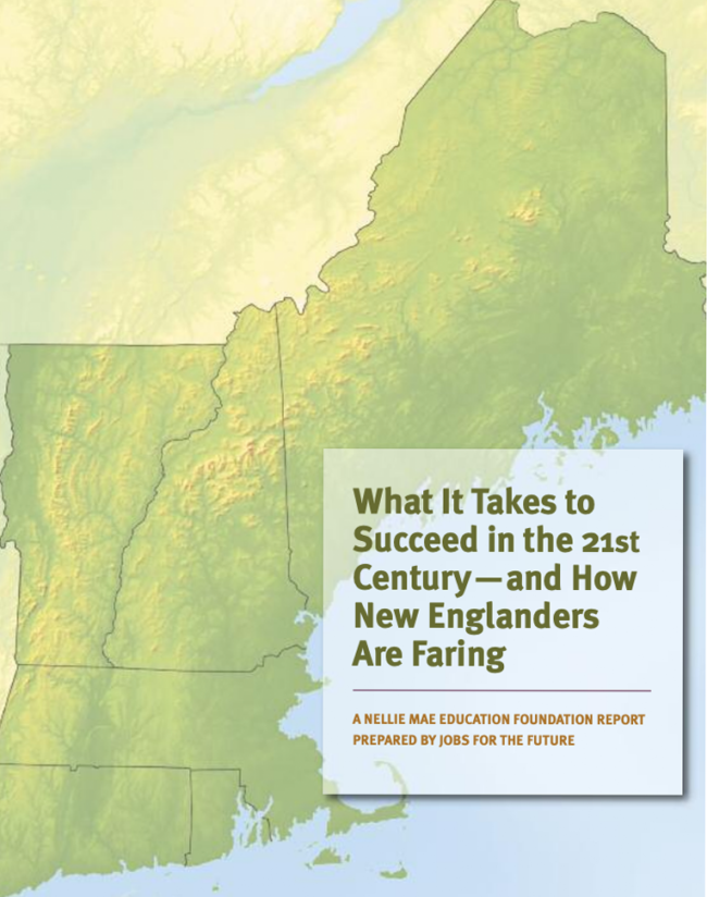 What It Takes to Succeed in the 21st Century—and How New Englanders Are Faring What It Takes to Succeed in the 21st Century—and How New Englanders Are Faring NME
